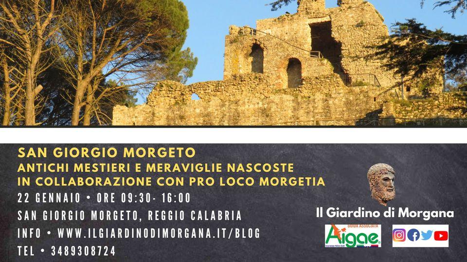 evento_locandina_san_giorgio_morgeto_antichi_mestieri_e_meraviglie_nascoste_mykjbsfwiewicprszwadxzmzwxugpczymyjphreexzcca.jpg
